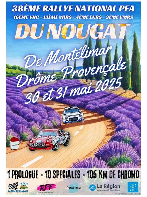 Rallye du Nougat Montélimar - Drôme Provençale 2025 VHRS, VMRS & ENRS