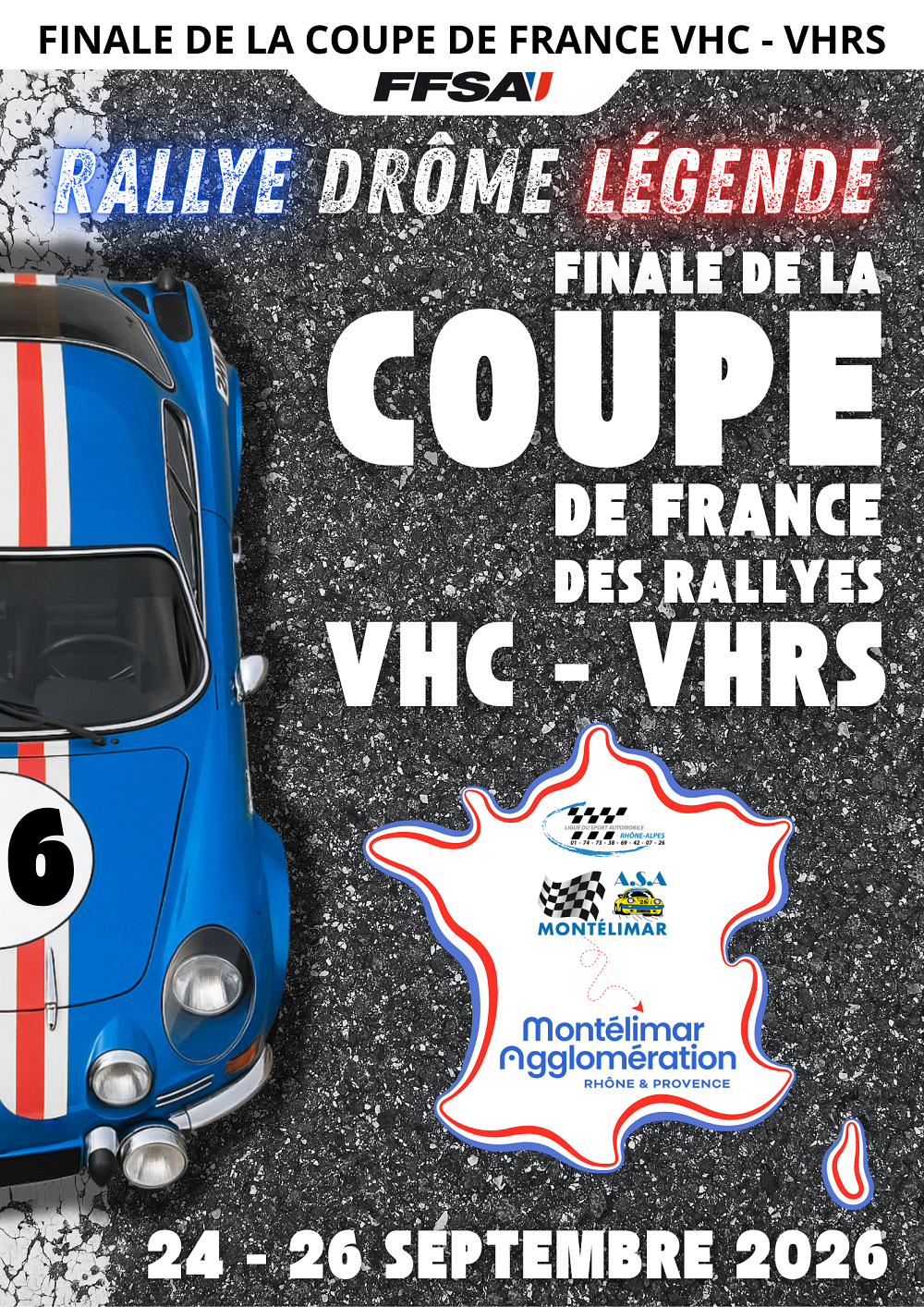 Rallye Drôme Légende - Finale Coupe de France des Rallyes VHC - VHRS 2026